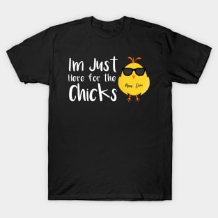 Boys Easter , I’m Just Here for the Chicks , Chicks Dig Me , Funny Easter Chicks , Kids T-Shirt